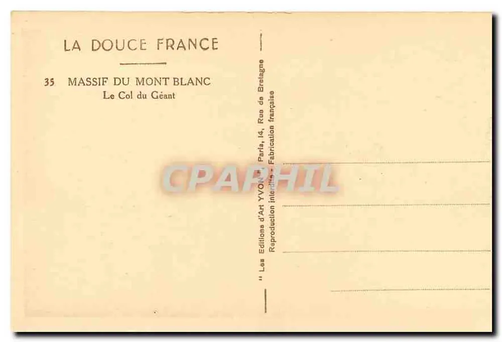 Massif du Mont Blanc — Der Col du Géant — Éditions d'Art Yvon - Rückseite