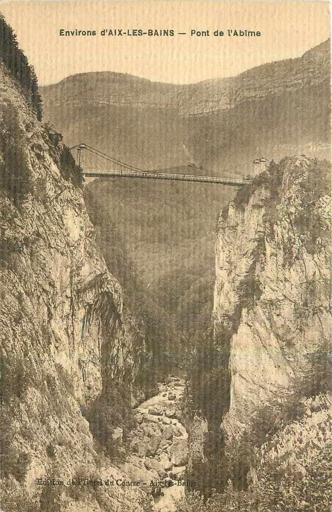 Arredores de AIX-LES-BAINS — Ponte da Abîme — Edição do Office du Centre - Alberts-Bains - Frente