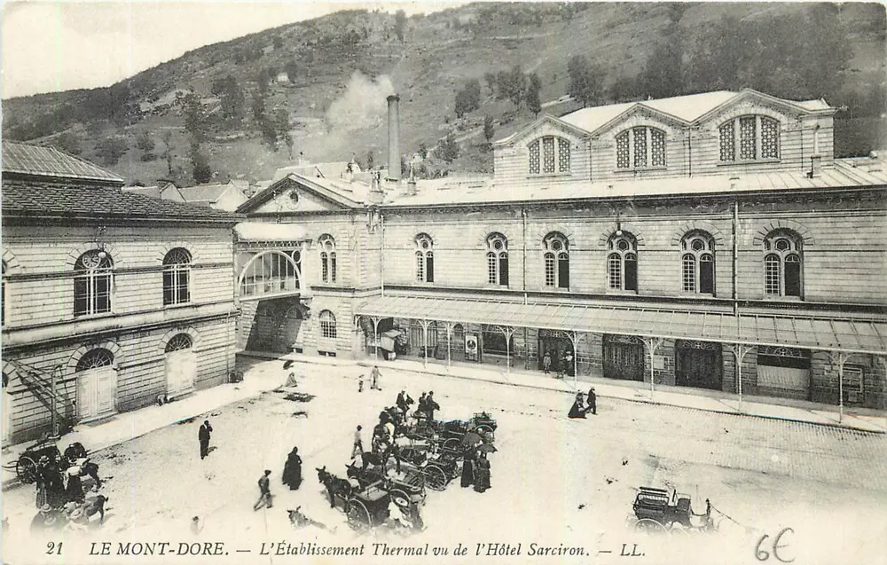 Le Mont-Dore — Das Thermalbad aus Sicht des Hotels Sarciron — LL. Nr. 21 - Vorderseite