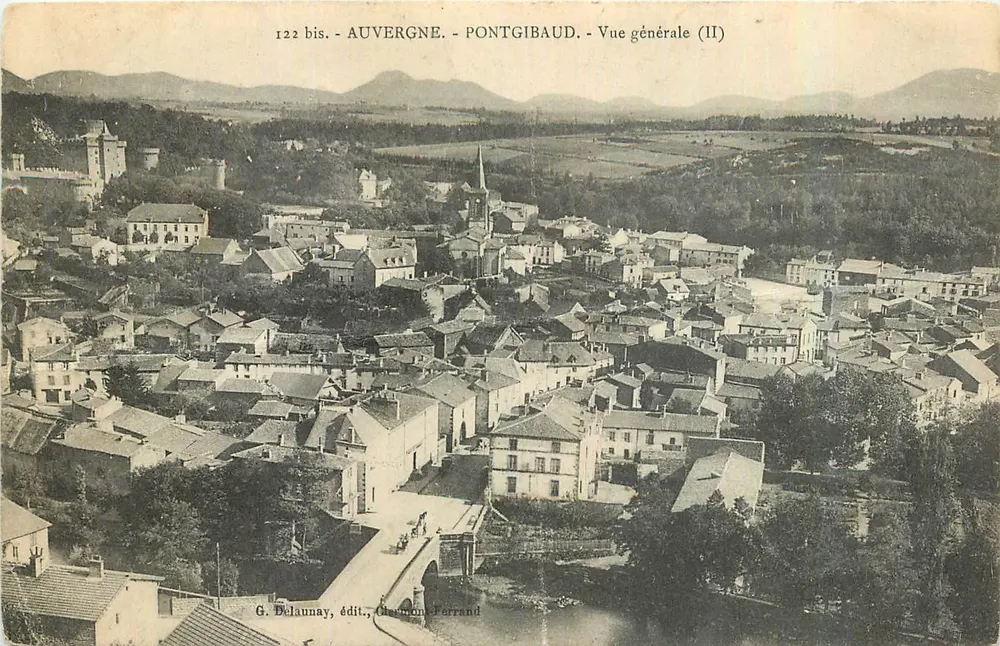 Pontgibaud — Vue générale (II) — G. Delannay, édit., Champon-Ferrand - Frente