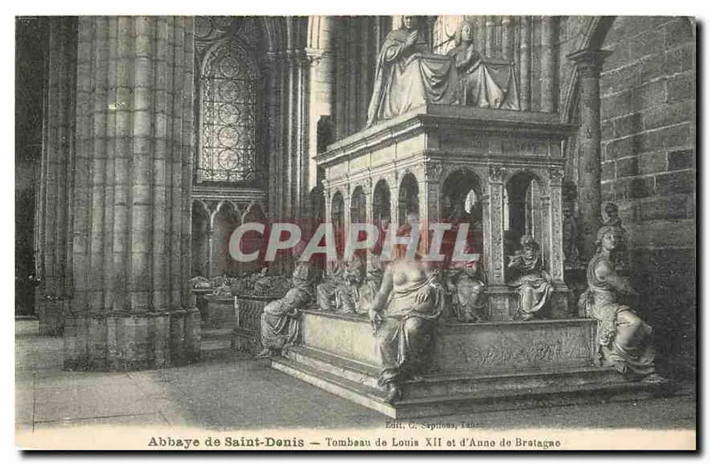 Abtei Saint-Denis — Grabmal von Ludwig XII. und Anne von Bretagne — Verlag C. Sepinna, Toulouse - Vorderseite