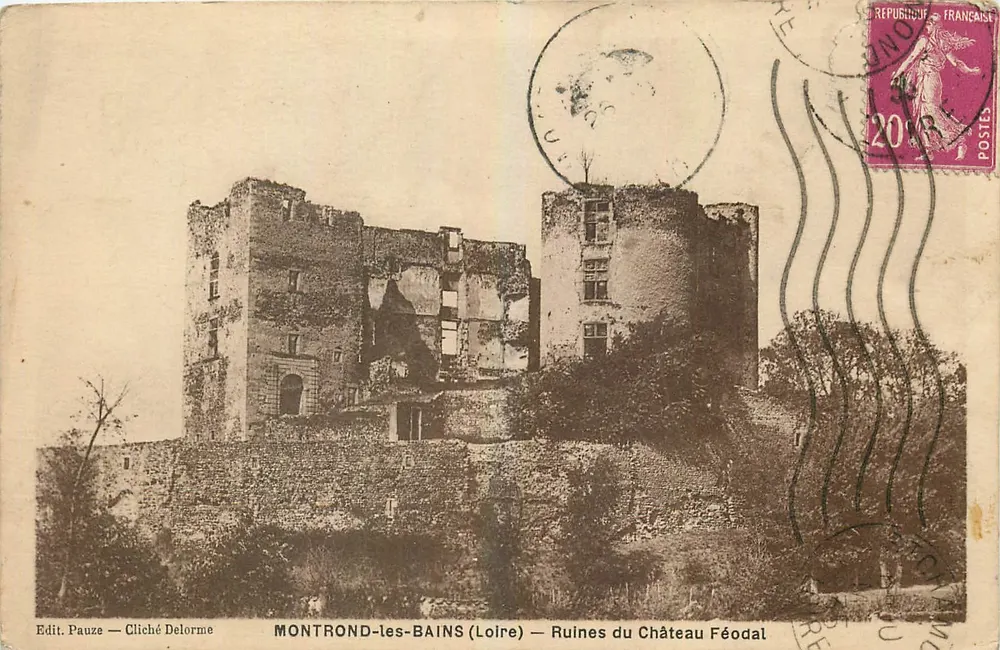Montrond-les-Bains (Loire) — Ruinen des feudalen Schlosses — Verlag Pauze — Foto von Delorme - Vorderseite