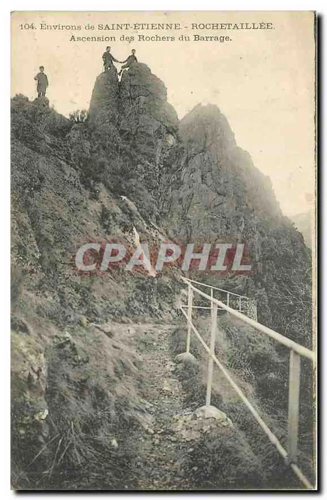 Um SAINT-ÉTIENNE - ROCHETAILLÉE. Aufstieg zu den Felsen des Staudamms. - Vorderseite