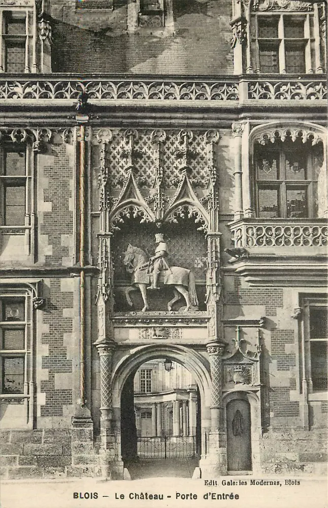 Blois — O Castelo — Porta de Entrada — Edit. Galeries Modernes, Blois - Frente