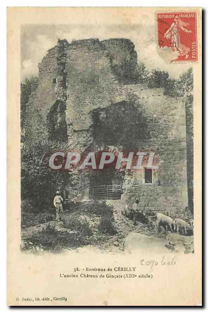 Arredores de CÉRILLY — O antigo Castelo de Ginçais (século XIII) — G. Indar, lib. -édit, Cérilly - Frente