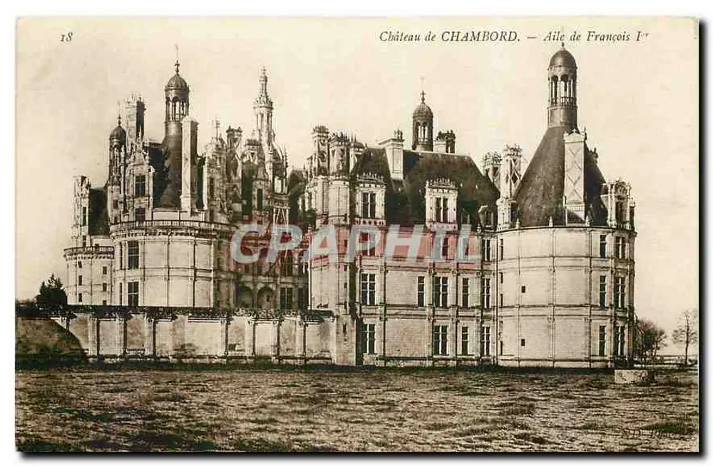 Château de CHAMBORD — Aile de François Ier — Éditeur V.D. Bégin, n°18 - Recto