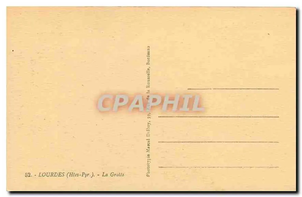 Lourdes (Hrs-Pyr.) - A Gruta — Fototipia Marcel Dalboy, Bordeaux - Verso