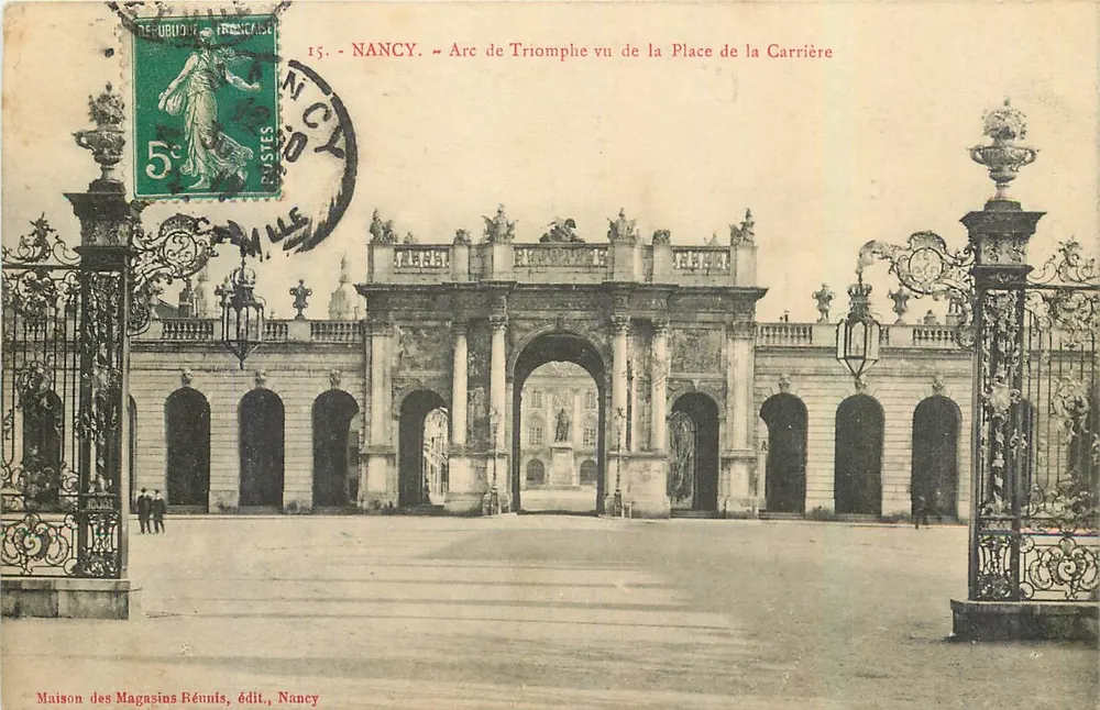 NANCY — Arc de Triomphe vu de la Place de la Carrière — Maison des Magasins Réunis, édit., Nancy - Recto