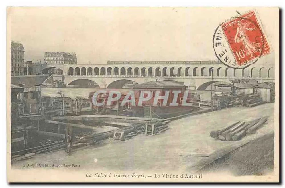 La Seine à travers Paris — Le Viaduc d'Anteuil — L. J. & Cie, Angoulême-Paris - Recto