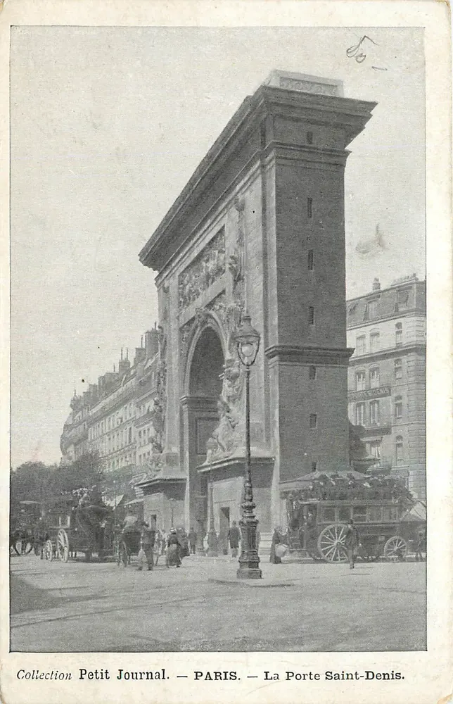 La Porte Saint-Denis — Paris — Collection Petit Journal - Recto