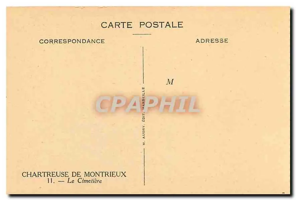 Chartreuse de Montrieux — O Cemitério — Édit. Audry, Marselha - Verso