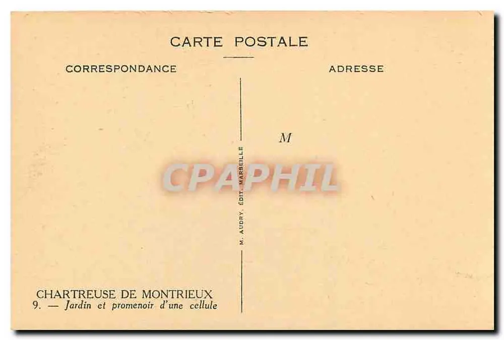 Chartreuse de Montrieux — Garten und Promenade einer Zelle — M. Audry, Verlag Marseille - Rückseite