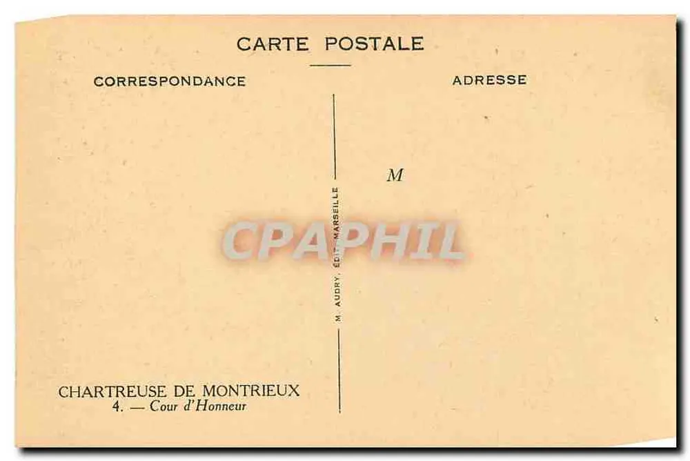 Chartreuse de Montrieux — Cour d'Honneur — M. Audry, Édit. Marseille - Verso