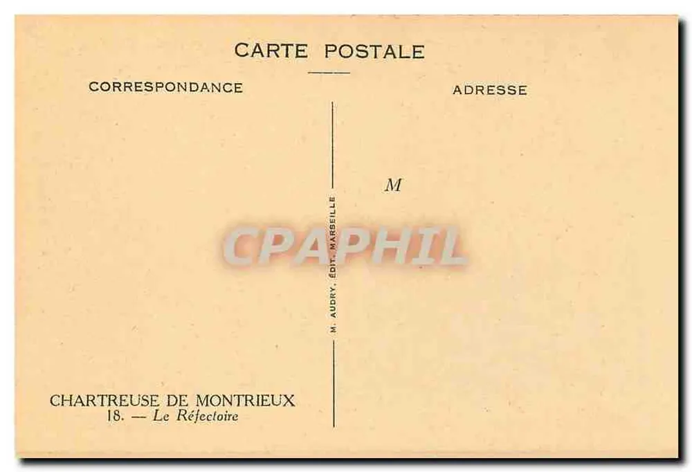 Chartreuse de Montrieux — O Refeitório — M. Audry, Edição Marseille - Verso
