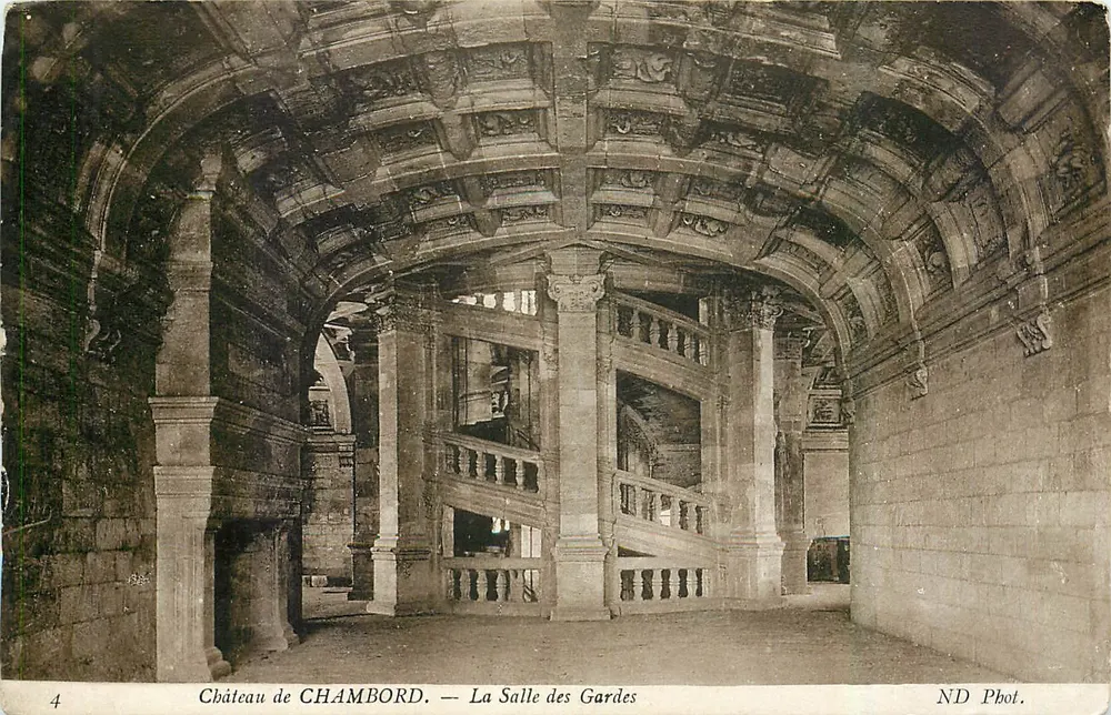 Château de CHAMBORD — La Salle des Gardes — ND Phot. - Recto