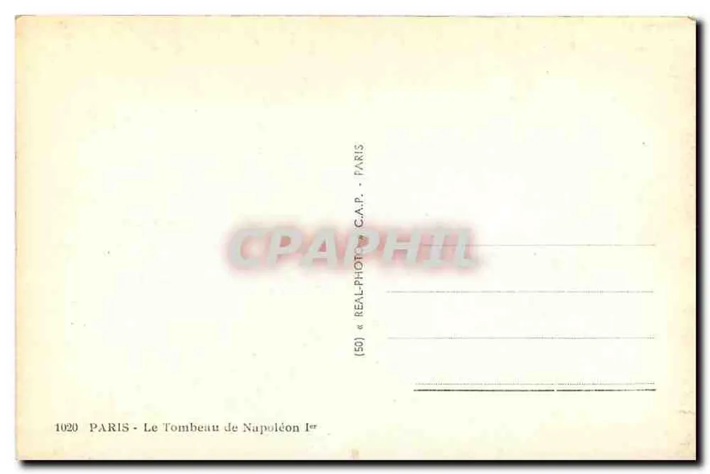 Paris - The Tomb of Napoleon I — Publisher C.A.P. No. 1020 - Back