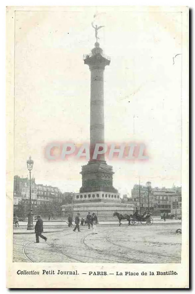 Paris — La Place de la Bastille — Collection Petit Journal - Recto