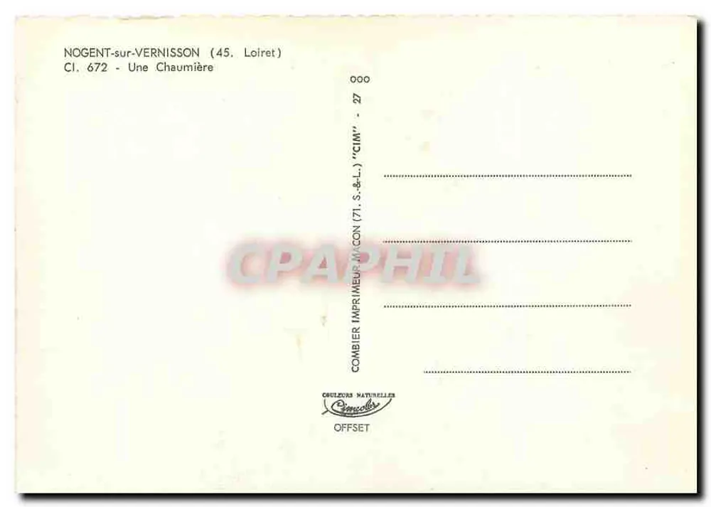 Nogent-sur-Vernisson — Chaumière — Combiér Imprimeur-Macon (71) S.&L. 'CIM' - CI. 672 - Rewers