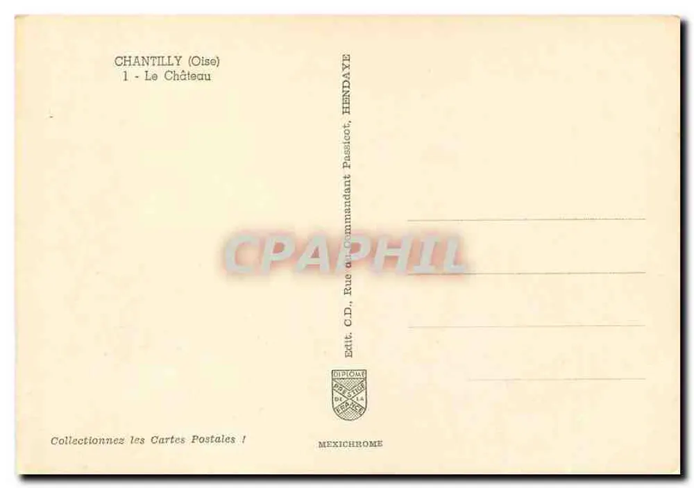 Chantilly (Oise) — O Castelo — Editor HENDA - Verso