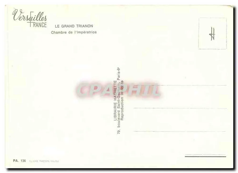 Versailles - O Grande Trianon - Quarto da Imperatriz — Livraria Hachette - Verso