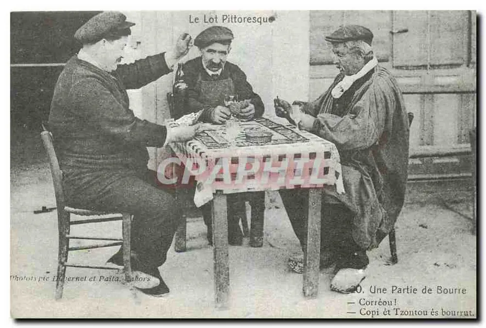 Una Partita di Bourrre — Corréou! — Copi et Tzontou és bourrut. — Phototype Hubernet et Patta, Cahors - Recto