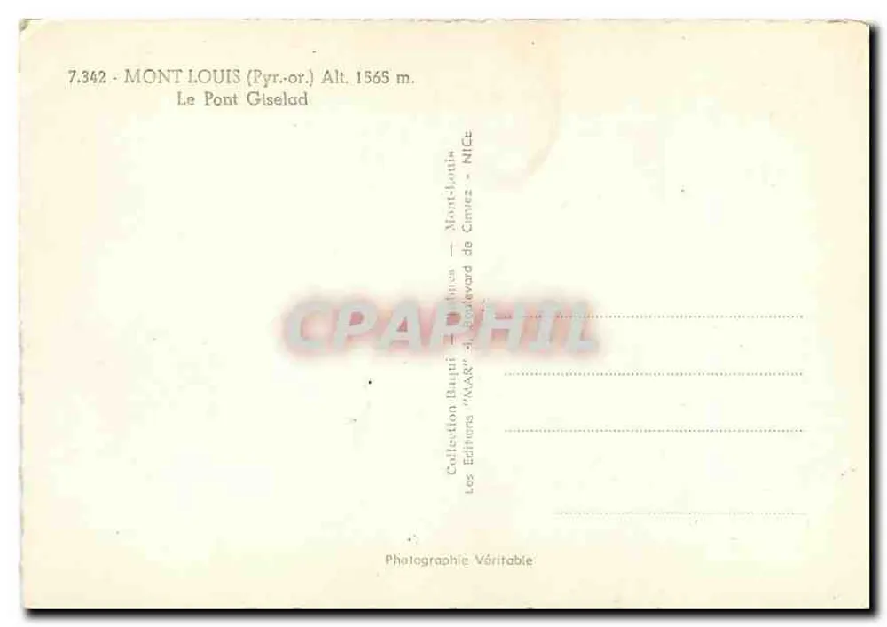 Mont Louis (Pyrénées-Orientales) — O Ponte Giseland — Editor: Les Éditeurs Véritable, Nice - Verso