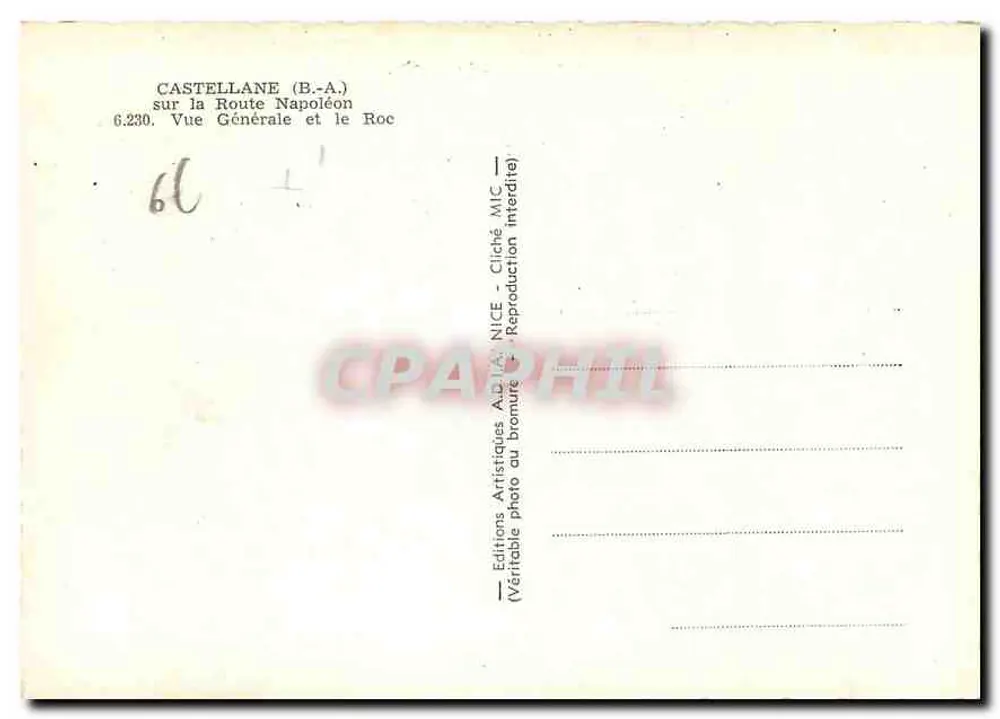 Castellane (B.-A.) — Vue Générale et le Roc — Éditions Artistiques A.D.I.A. NICE - Verso