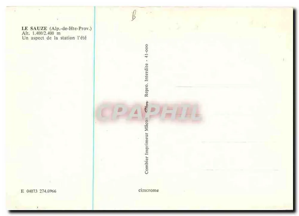 Le Sauze (Alpes-de-Haute-Provence) — Ansicht der Station im Sommer — Verlag Combier, n° 04073 274.0966 - Rückseite