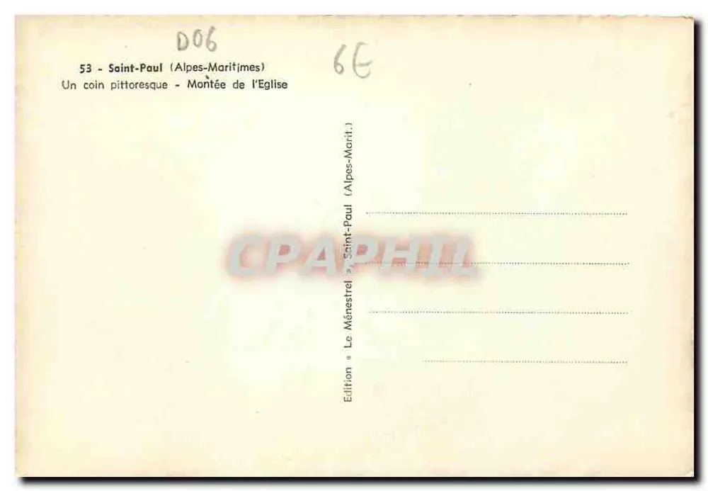 Saint-Paul (Alpes-Maritimes) — Ein pittoreskes Eckchen — Kirchsteig — Ausgabe Le Ménestrel - Rückseite