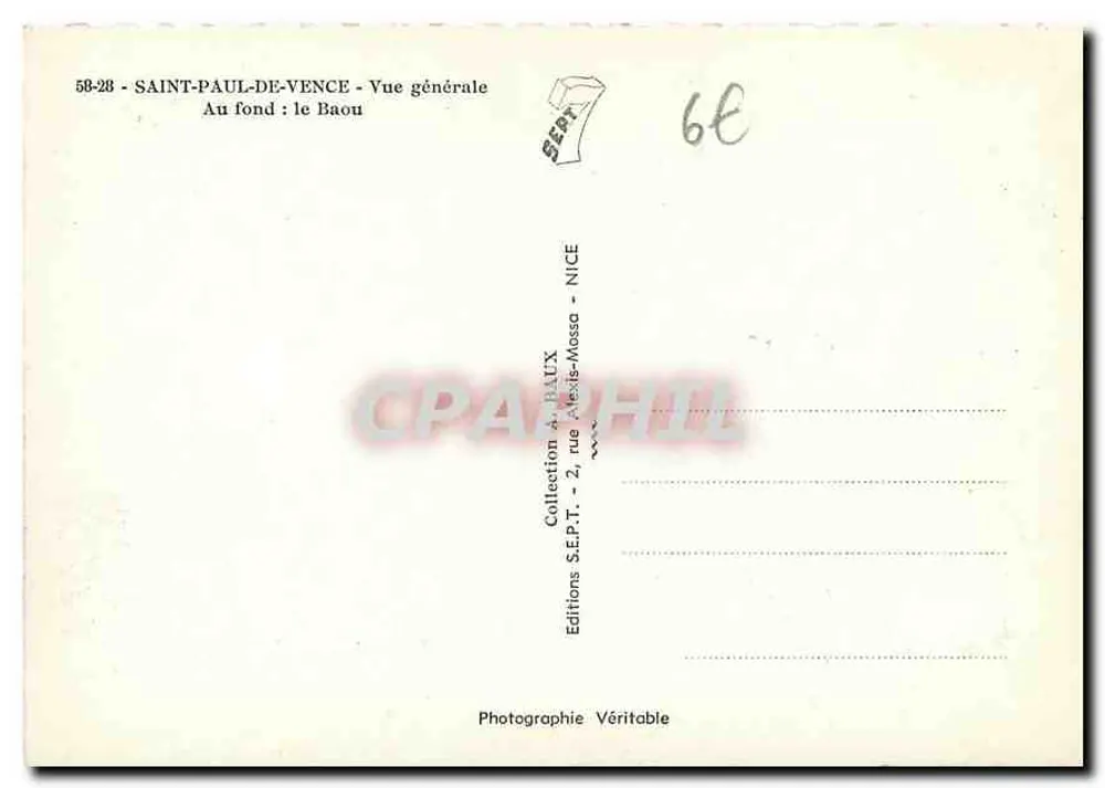 Saint-Paul-de-Vence — Vue générale — Au fond : le Baou — Éditions S.E.P.T. - 2, rue Alexis-Masso - NICE - Verso