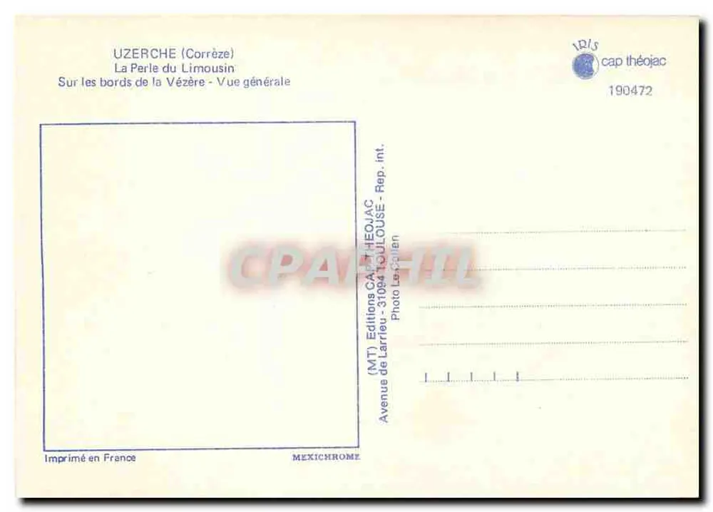 Uzerche (Corrèze) — Die Perle des Limousin — Allgemeiner Blick — Verlag IRIS Cap Théojac - Rückseite