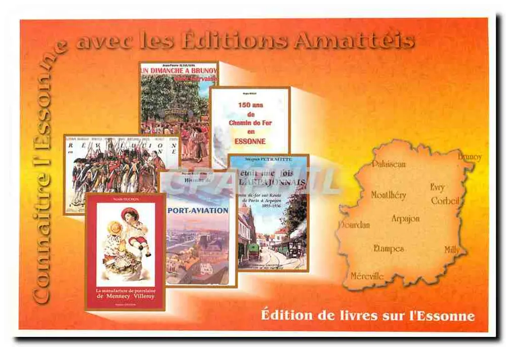 Connaître l'Essonne — Édition de livres sur l'Essonne — Éditions Amattéis - Vorderseite