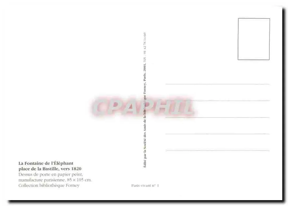 La Fontaine de l'Éléphant — place de la Bastille — éditée par La Société des Amis de la Bibliothèque Forney, n° 1 - Verso
