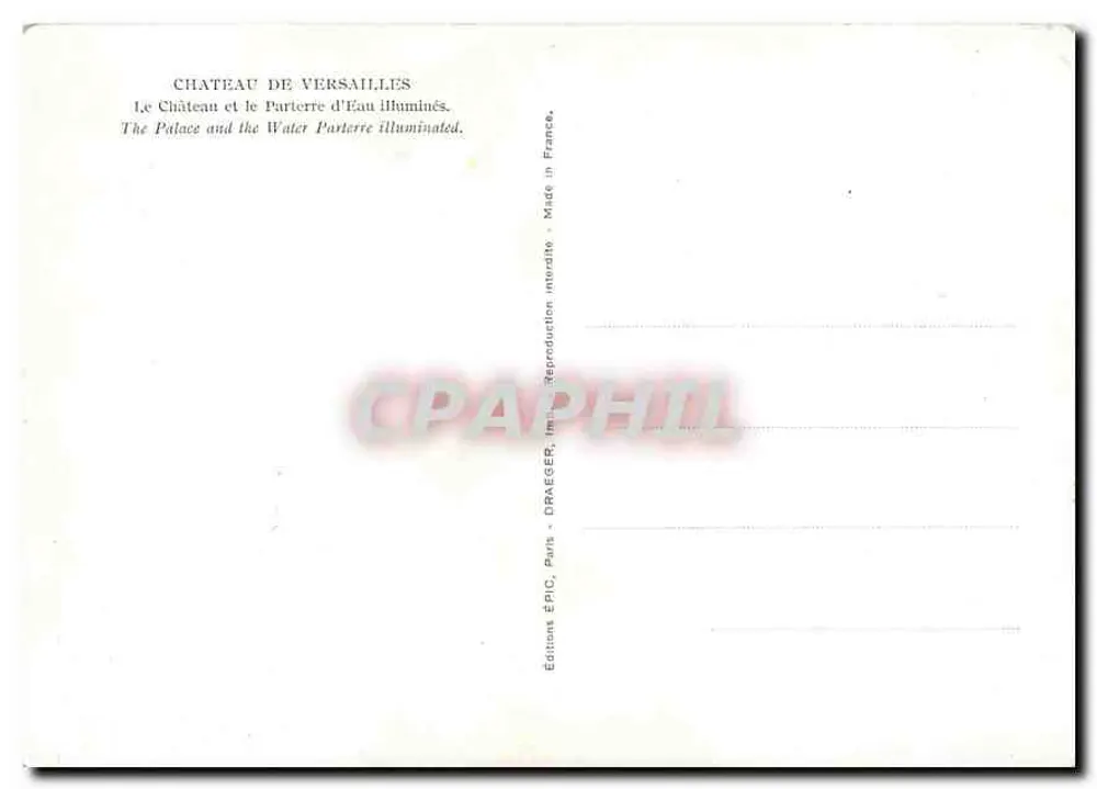 Château de Versailles — Le Château et le Parterre d'Eau illuminés — Éditeur Draeger, Paris - Verso