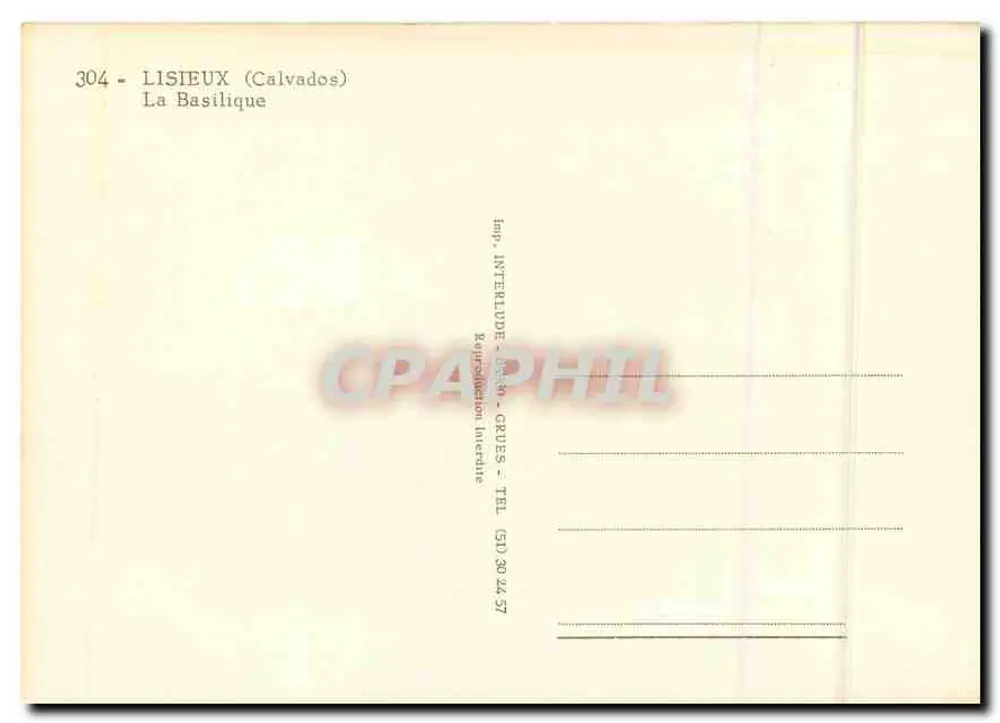 A Basílica — Lisieux (Calvados) — Imp. INTERLUDE - CRUES - Verso