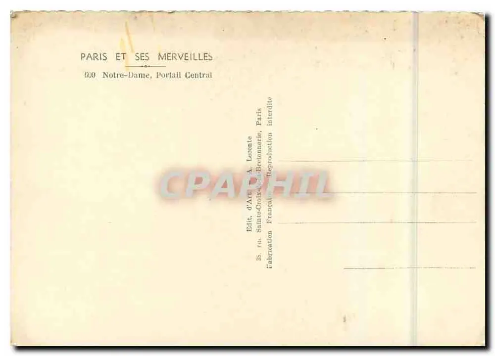 Notre-Dame de Paris — Portail Central — Éditeur A. Loconte - Verso