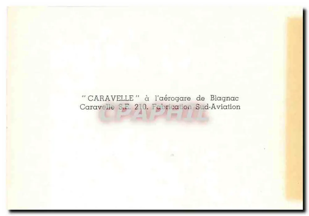 Caravelle S.E. 210 am Flughafen Blagnac — Herstellung durch Sud-Aviation - Rückseite