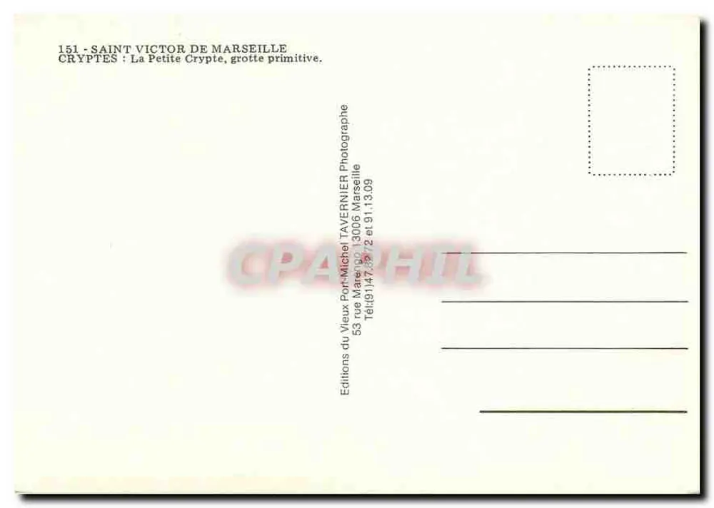 Saint Victor de Marseille — Criptas: A Pequena Cripta, gruta primitiva — Éditions du Vieux Port Michel TAVERNIER, n°151 - Verso