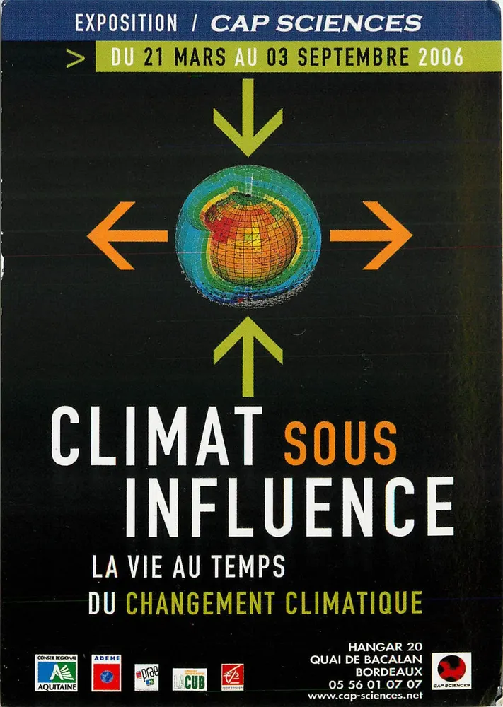 Ausstellung Cap Sciences - Klima unter Einfluss — Cap Sciences, Bordeaux, 2006 - Vorderseite