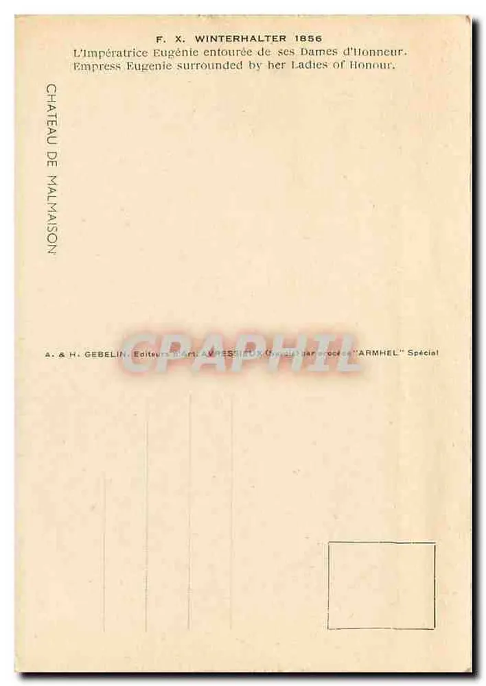 Kaiserin Eugénie umgeben von ihren Hofdamen — F. X. Winterhalter 1856 — Schloss Malmaison — Verlag A. & H. Gebelin - Rückseite