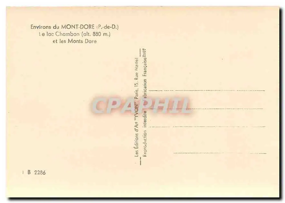 Umgebung des MONT-DORÉ (P.-de-D.) — See Chambon (Höhe 880 m.) und die Monts Dore — Kunstausgabe 'VYVONT' Paris - Rückseite