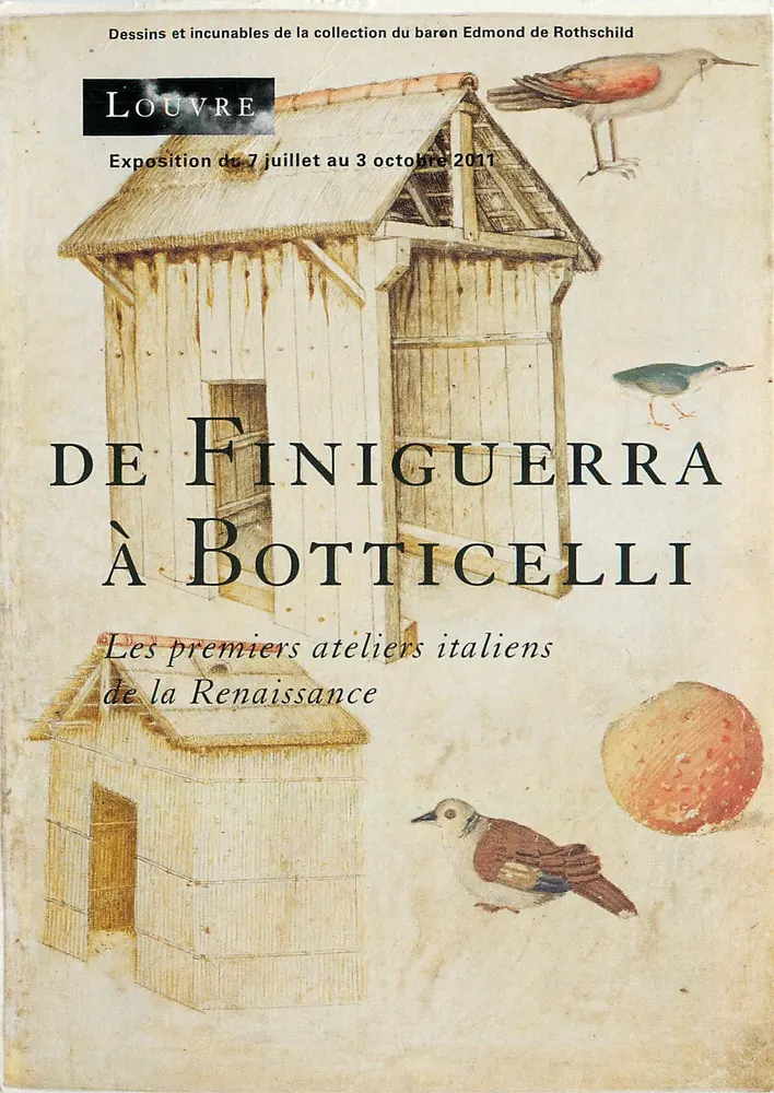 De Finiguerra a Botticelli — Os primeiros ateliês italianos da Renascença — Louvre, exposição do 7 de julho ao 3 de outubro de 2011 - Frente