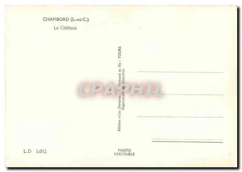 Chambord (L.-et-C.) — O Castelo — Edição Les Donjons R. Masciaud et fils - TOURS - Verso