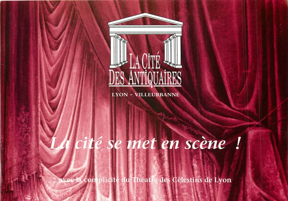 Die Stadt der Antiquare — Lyon - Villeurbanne — mit der Unterstützung des Théâtre des Célestins von Lyon - Vorderseite