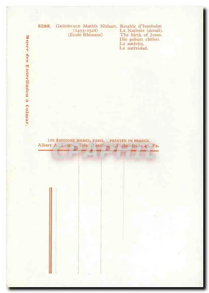 A Natividade — detalhe do retábulo de Isenheim — Grünewald Mathis Nithart (1455-1528) — Escola Renana — Éditions Nomis, Paris - Verso