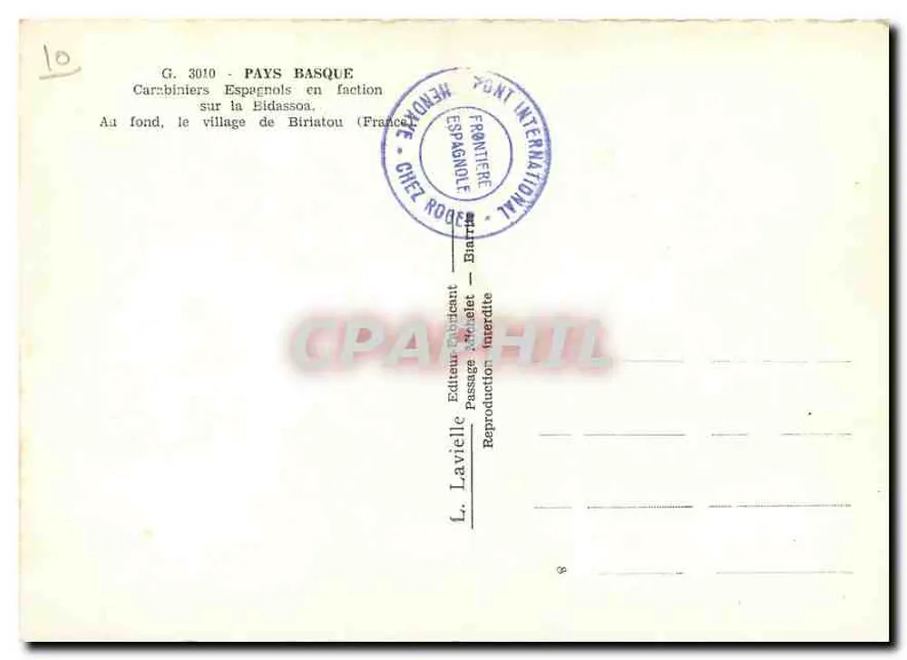 Spanische Carabiniers im Dienst — an der Bidassoa (Frankreich) — L. Lavielle, n° 3010 - Rückseite
