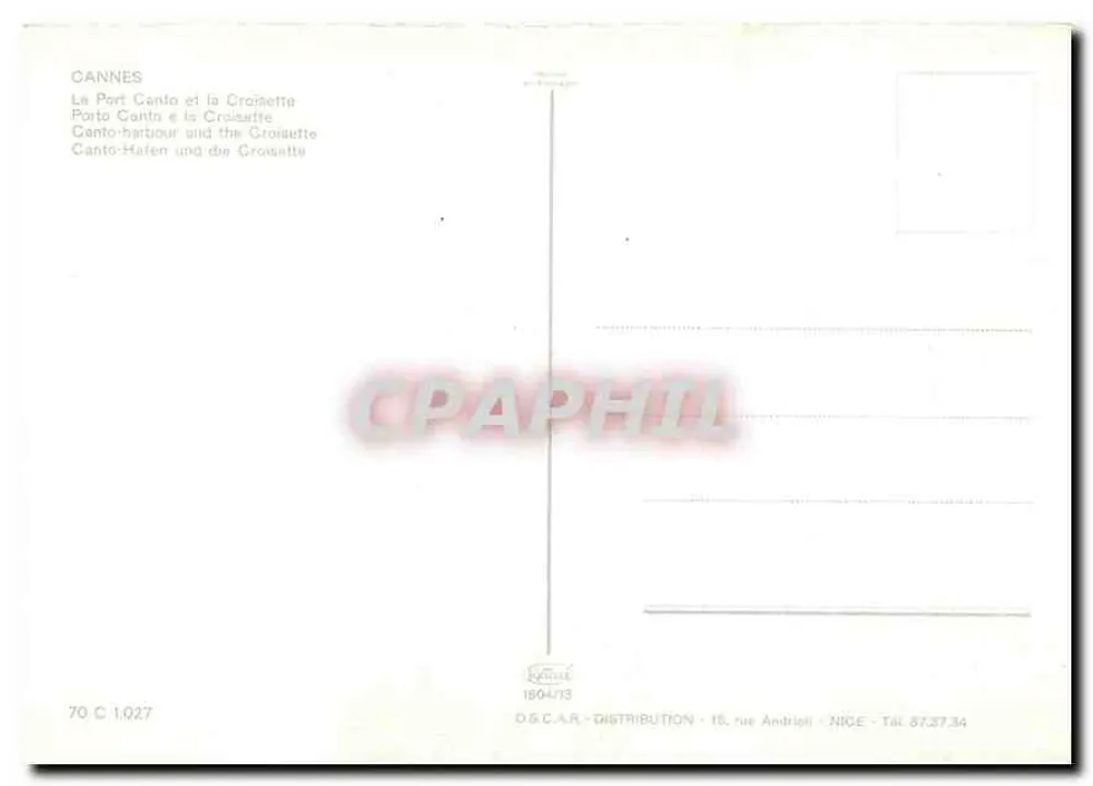 Cannes — O Porto de Canto e a Croisette — D.S.C.A.R. - Distribuição, 15 rue Antidrioli - Nice - Verso