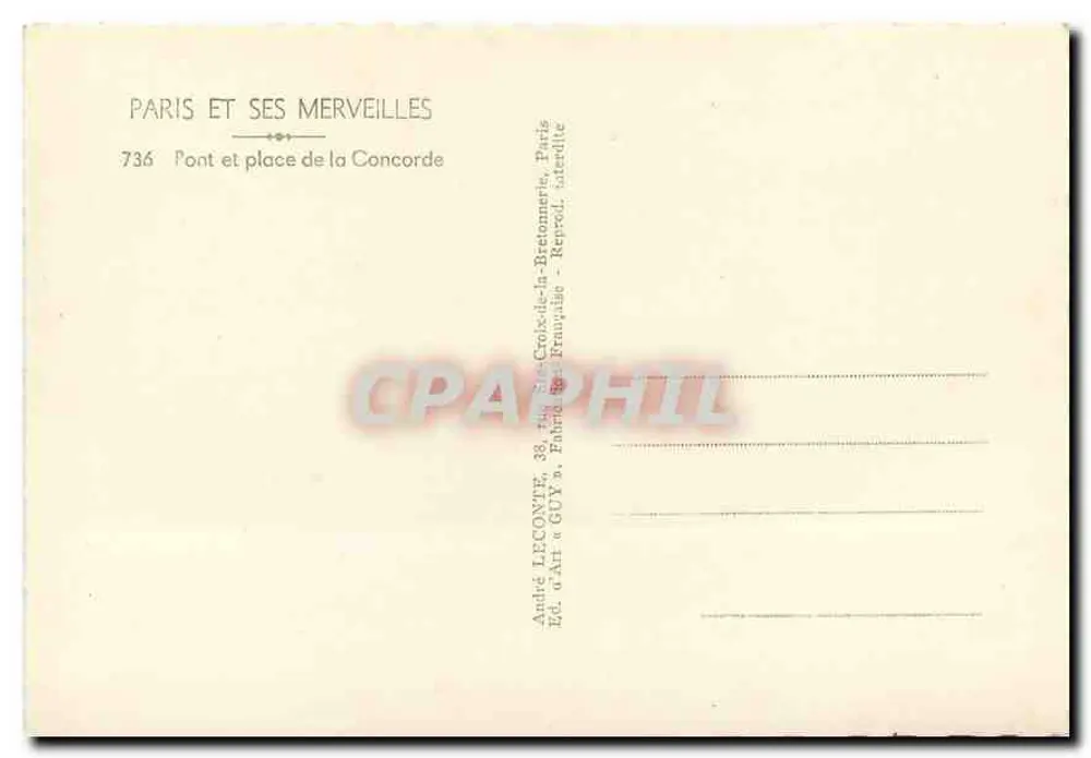 Paris et ses merveilles — Pont et place de la Concorde — Éd. André Leconte, Paris - Verso