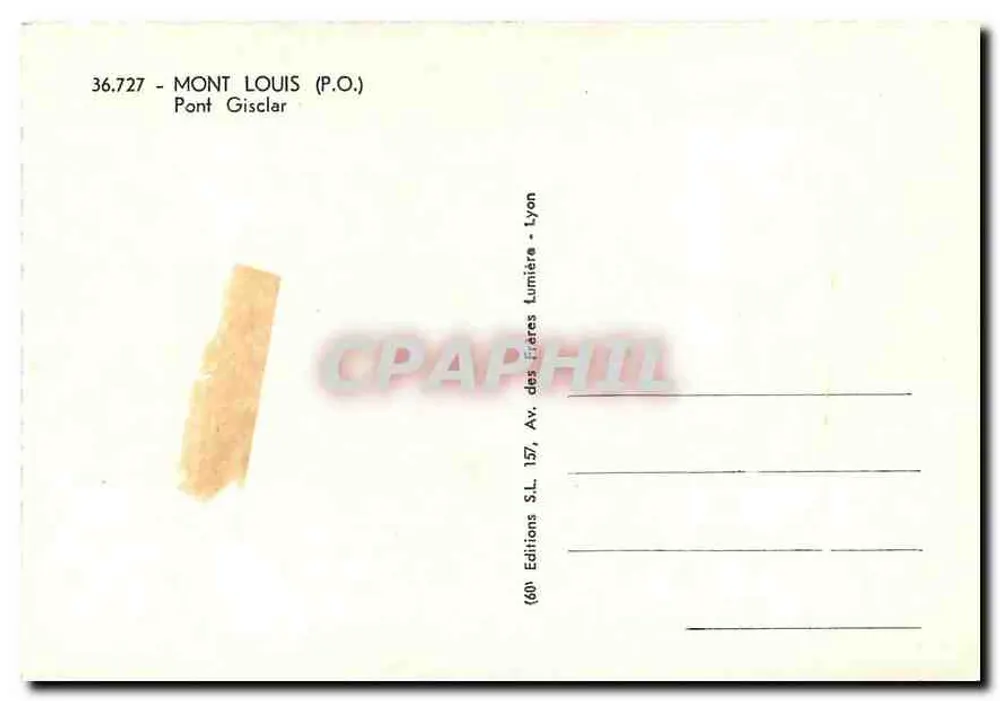 Ponte Gisclar — Mont Louis — Éditions SL. Lyon - Verso