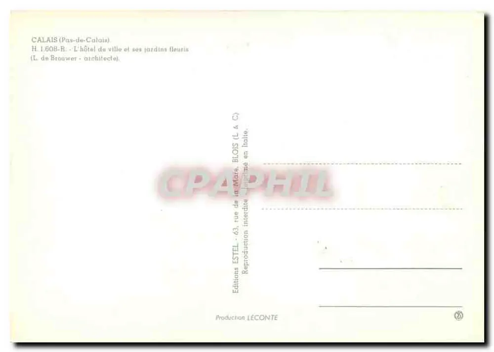Calais — Rathaus und seine blühenden Gärten — ESTEL & Cie Editions - Rückseite